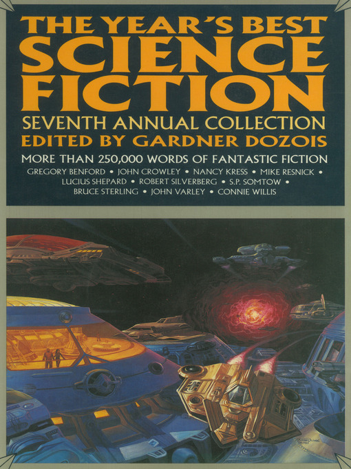 Title details for The Year's Best Science Fiction, Seventh Annual Collection by Gardner Dozois - Wait list